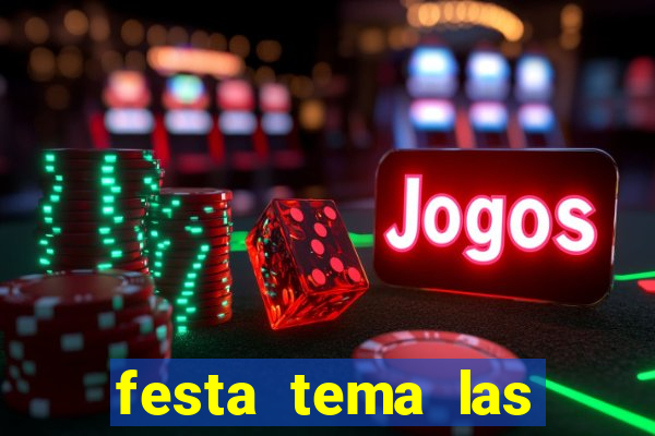 festa tema las vegas roupas femininas